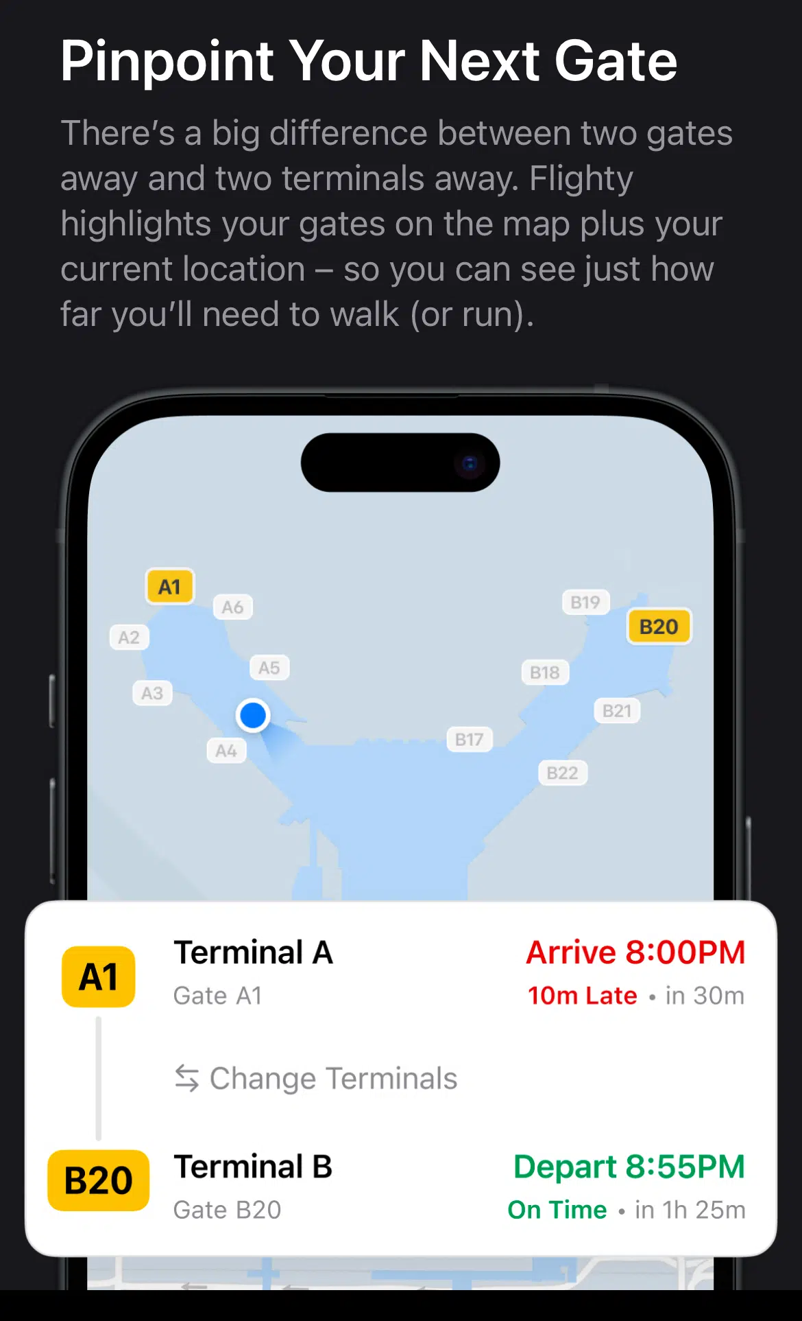 The Flighty App connection assistant shows you where your next gate is. 