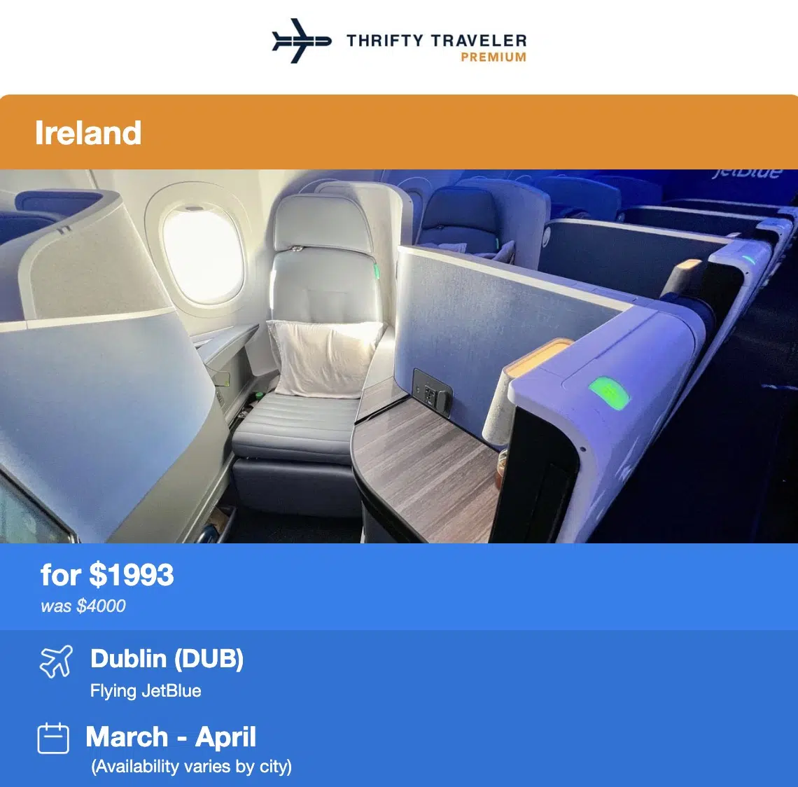 JetBlue Mint business class seat in a flight deal alert to Ireland. 