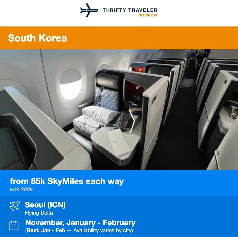 THRIFTY TRAVELER PREMIUM deal to South Korea flying Delta One suites